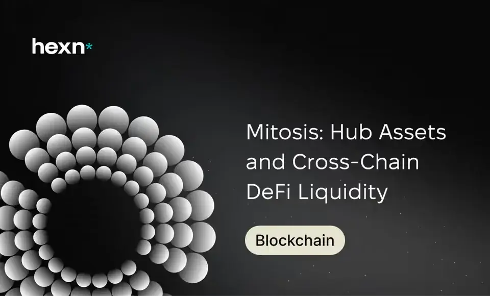 Mitosis: Hub Assets and Cross-Chain DeFi Liquidity