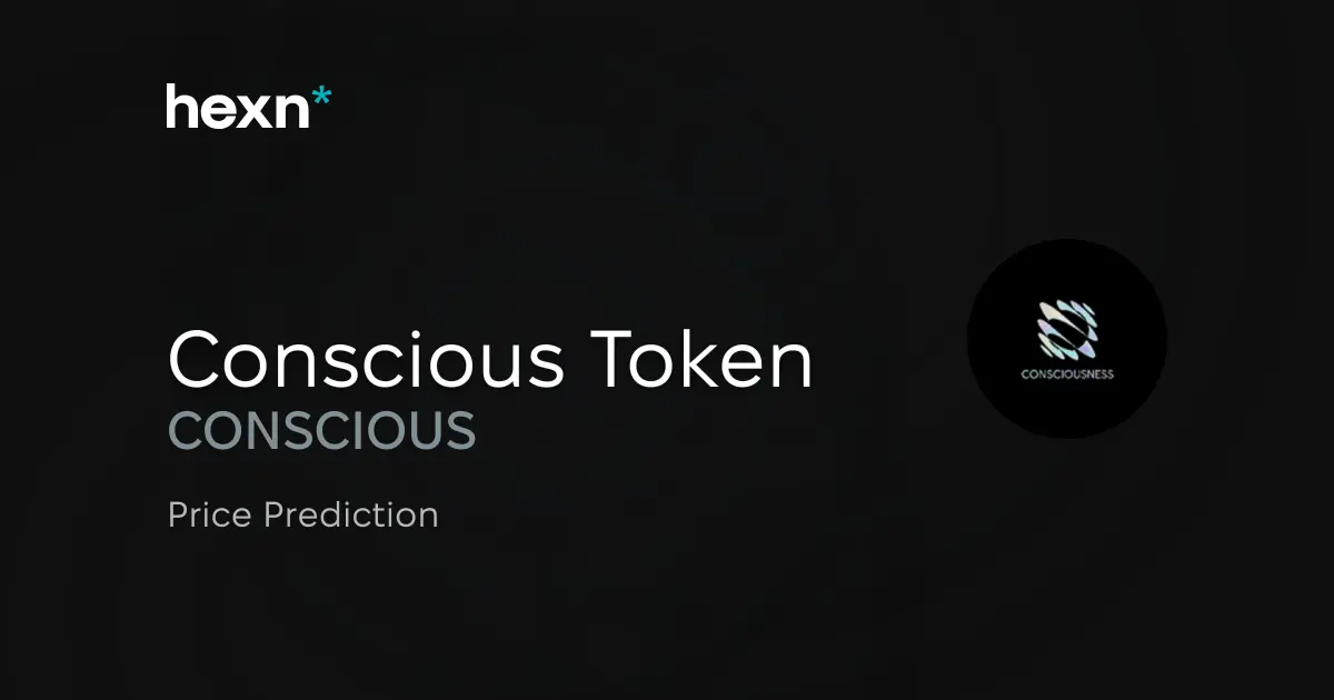 Conscious Token price prediction